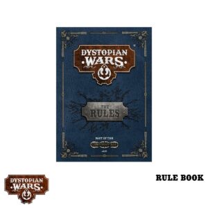 DYSTOPIAN WARS - RULE BOOK (ENG)