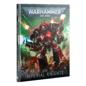 CODEX: IMPERIAL KNIGHTS (FRE)