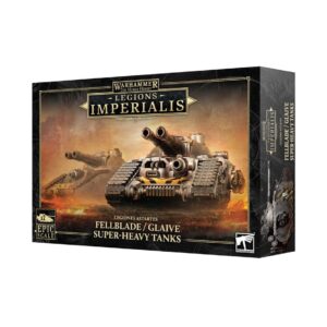 FELLBLADE/GLAIVE SUPER-HEAVY TANKS