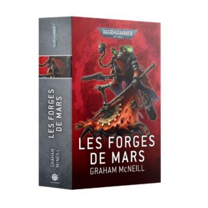 LES FORGES DE MARS (FRANCAIS)