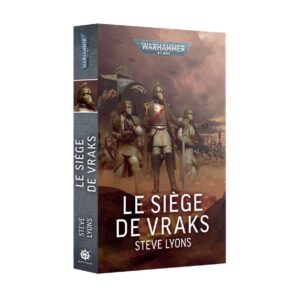 LE SIÈGE DE VRAKS (FRANCAIS)