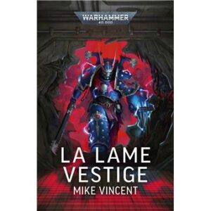 LA LAME VESTIGE (FRANCAIS)