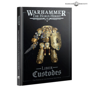 HORUS HERESY: LIBER CUSTODES (FRANCAIS)