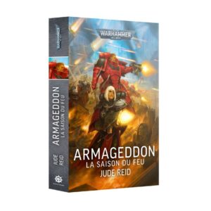 ARMAGEDDON LA SAISON DE FEU