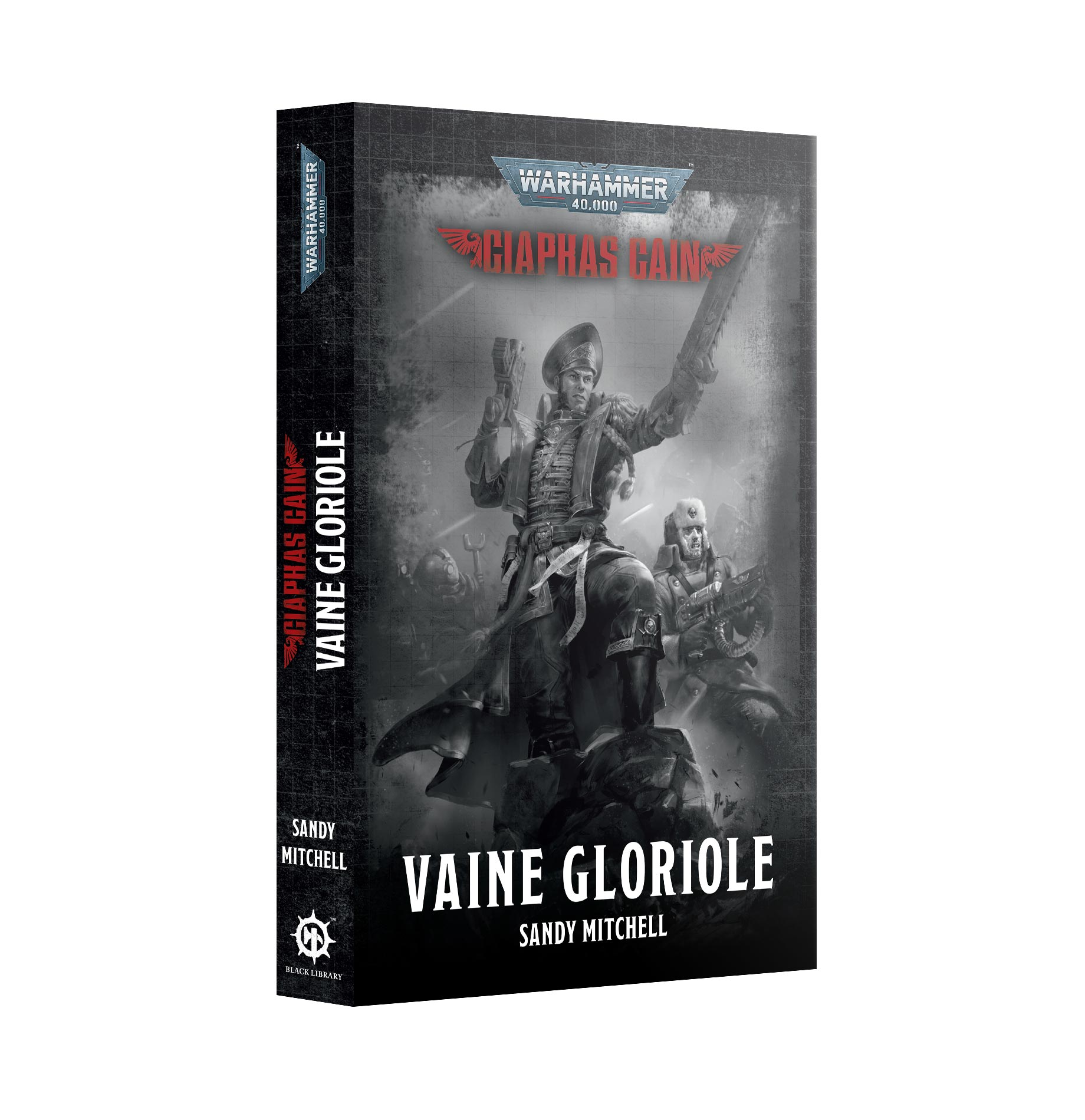 VAINE GLORIOLE, CIAPHAS CAINE - SANDY MITCHELL