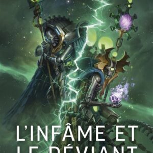 L'INFAME ET LE DEVIANT (FR)