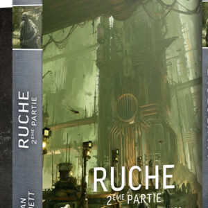 LA RUCHE -2ème PARTIE - DAN ABNETT