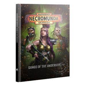 NECROMUNDA: GANGS OF THE UNDERHIVE (ENG)