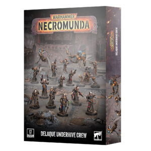 NECROMUNDA: DELAQUE UNDERHIVE CREW